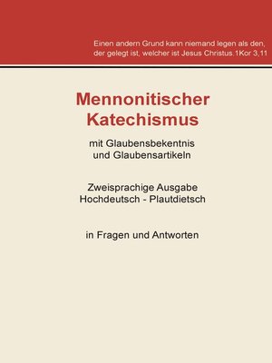 cover image of Mennonitischer Katechismus mit Glaubensbekenntnis und Glaubensartikeln